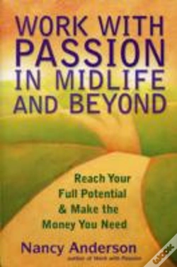 Capa do artigo Work With Passion In Midlife And Beyond