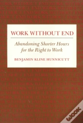 Work Without End
