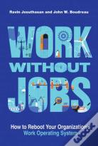 Work Without Jobs