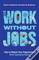 Work Without Jobs