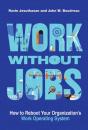 Work Without Jobs - Preview