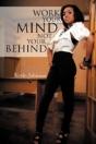 Work Your Mind And Not Your Behind - Preview