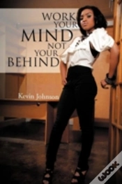 Capa do artigo Work Your Mind And Not Your Behind