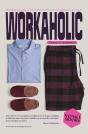 Workaholic - Preview