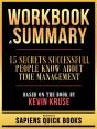 Workbook & Summary - 15 Secrets Successfull People Know About Time Management - Based On The Book By Kevin Kruse - Preview