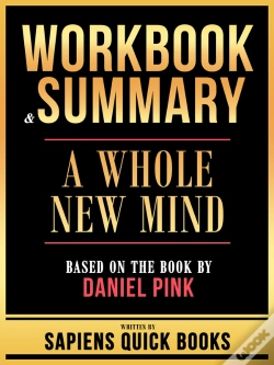 Capa do artigo Workbook & Summary - A Whole New Mind - Based On The Book By Daniel Pink