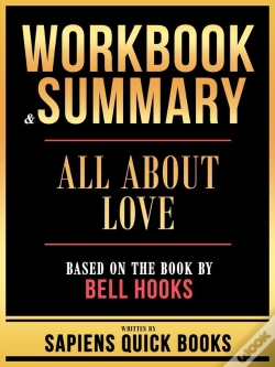 Capa do artigo Workbook & Summary - All About Love - Based On The Book By Bell Hooks: Go Pro