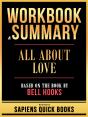 Workbook & Summary - All About Love - Based On The Book By Bell Hooks - Preview