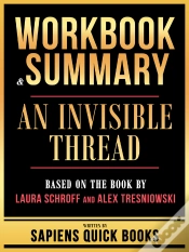 Capa do artigo Workbook & Summary - An Invisible Thread - Based On The Book By Laura Schroff And Alex Tresniowski