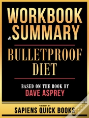 Capa do artigo Workbook & Summary - Bulletproof Diet - Based On The Book By Dave Asprey