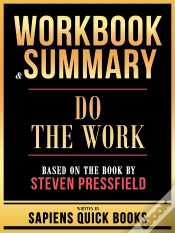 Capa do artigo Workbook & Summary - Do The Work - Based On The Book By Steven Pressfield