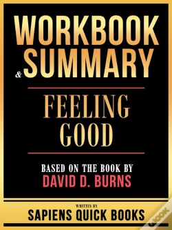 Capa do artigo Workbook & Summary - Feeling Good - Based On The Book By David D. Burns