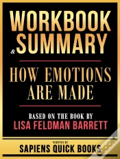 Capa do artigo Workbook & Summary - How Emotions Are Made - Based On The Book By Lisa Feldman Barrett