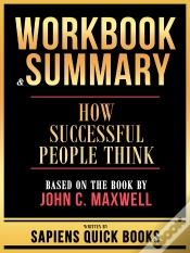 Capa do artigo Workbook & Summary - How Successful People Think - Based On The Book By John C. Maxwell