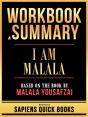 Workbook & Summary - I Am Malala - Based On The Book By Malala Yousafzai - Preview
