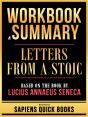 Workbook & Summary - Letters From A Stoic - Based On The Book By Lucius Annaeus Seneca - Preview