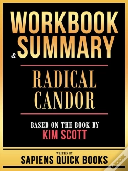 Capa do artigo Workbook & Summary - Radical Candor - Based On The Book By Kim Scott