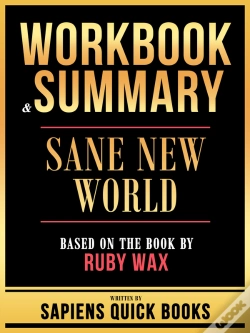 Capa do artigo Workbook & Summary - Sane New World - Based On The Book By Ruby Wax