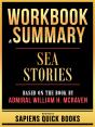Workbook & Summary - Sea Stories - Based On The Book By Admiral William H. Mcraven - Preview