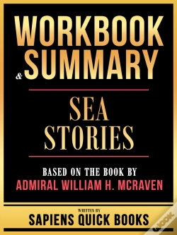 Capa do artigo Workbook & Summary - Sea Stories - Based On The Book By Admiral William H. Mcraven