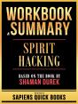 Workbook & Summary - Spirit Hacking - Based On The Book By Shaman Durek - Preview