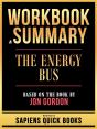 Workbook & Summary - The Energy Bus - Based On The Book By Jon Gordon - Preview