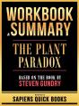 Workbook & Summary - The Plant Paradox - Based On The Book By Steven Gundry - Preview