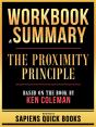 Workbook & Summary - The Proximity Principle - Based On The Book By Ken Coleman - Preview