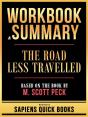 Workbook & Summary - The Road Less Travelled - Based On The Book By M. Scott Peck - Preview