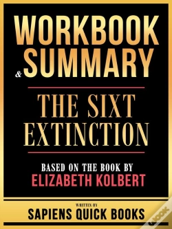 Capa do artigo Workbook & Summary - The Sixt Extinction - Based On The Book By Elizabeth Kolbert