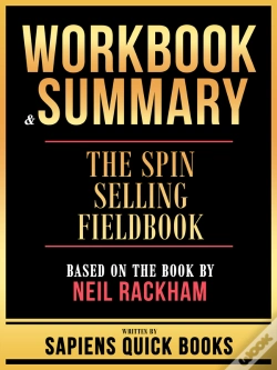 Capa do artigo Workbook & Summary - The Spin Selling Fieldbook - Based On The Book By Neil Rackham