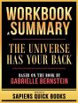 Workbook & Summary - The Universe Has Your Back - Based On The Book By Gabrielle Bernstein - Preview