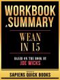 Workbook & Summary - Wean In 15 - Based On The Book By Joe Wicks - Preview