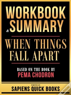 Capa do artigo Workbook & Summary - When Things Fall Apart - Based On The Book By Pema Chodron
