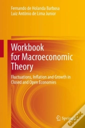 Workbook For Macroeconomic Theory