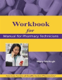 Workbook For Manual For Pharmacy Technicians - Preview