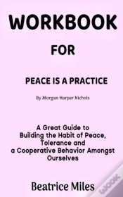 Capa do artigo Workbook For Peace Is A Practice By Morgan Harper Nichols