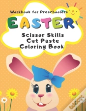 Capa do artigo Workbook For Preschoolers Easter Scissor Skills Cut Paste Coloring Book