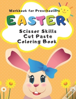 Capa do artigo Workbook For Preschoolers Easter Scissor Skills Cut Paste Coloring Book