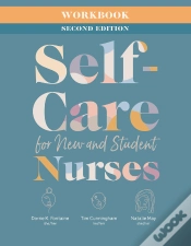 Capa do artigo Workbook For Self-Care For New And Student Nurses, Second Edition