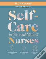 Capa do artigo Workbook For Self-Care For New And Student Nurses, Second Edition