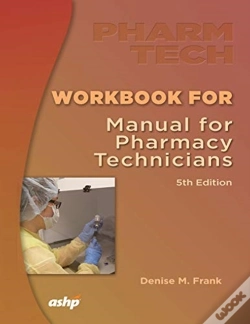 Capa do artigo Workbook For The Manual For Pharmacy Technicians