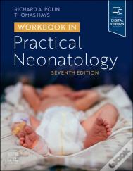 Workbook In Practical Neonatology