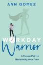 Workday Warrior - Preview