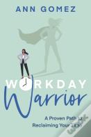 Workday Warrior