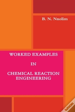 Capa do artigo Worked Examples In Chemical Reaction Engineering