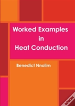 Capa do artigo Worked Examples In Heat Conduction