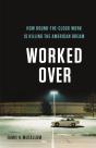 Worked Over - Preview