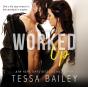 Worked Up - Preview