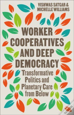 Capa do artigo Worker Cooperatives And Deep Democracy